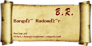 Bangó Radomér névjegykártya